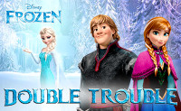 Frozen: Double Trouble